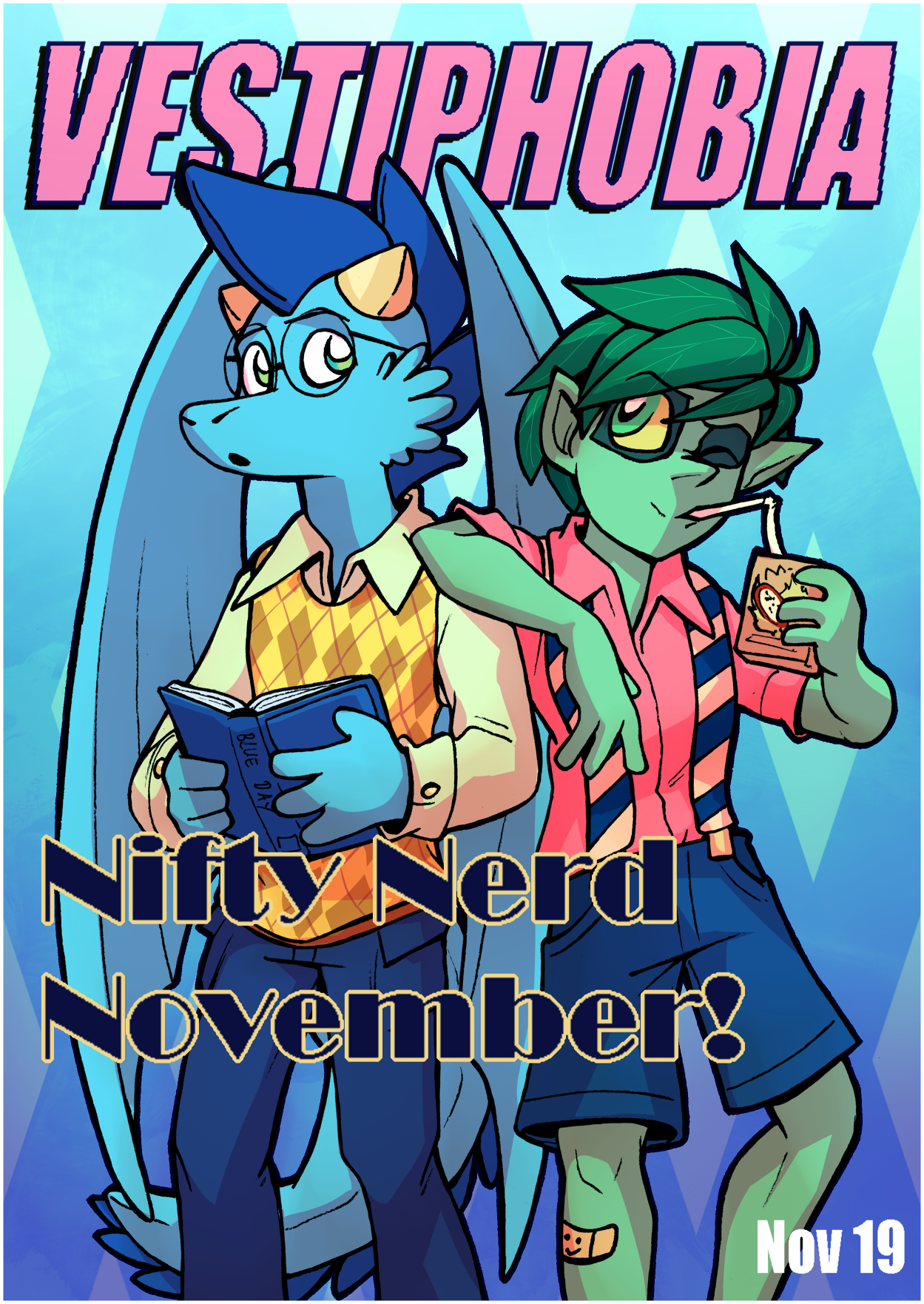 The Vestiphobia cover for Nifty Nerd November, featuring Dike and Ivy in colourful shirt and slipover combos. Ivy is sipping on a box of dragonfruit juice.