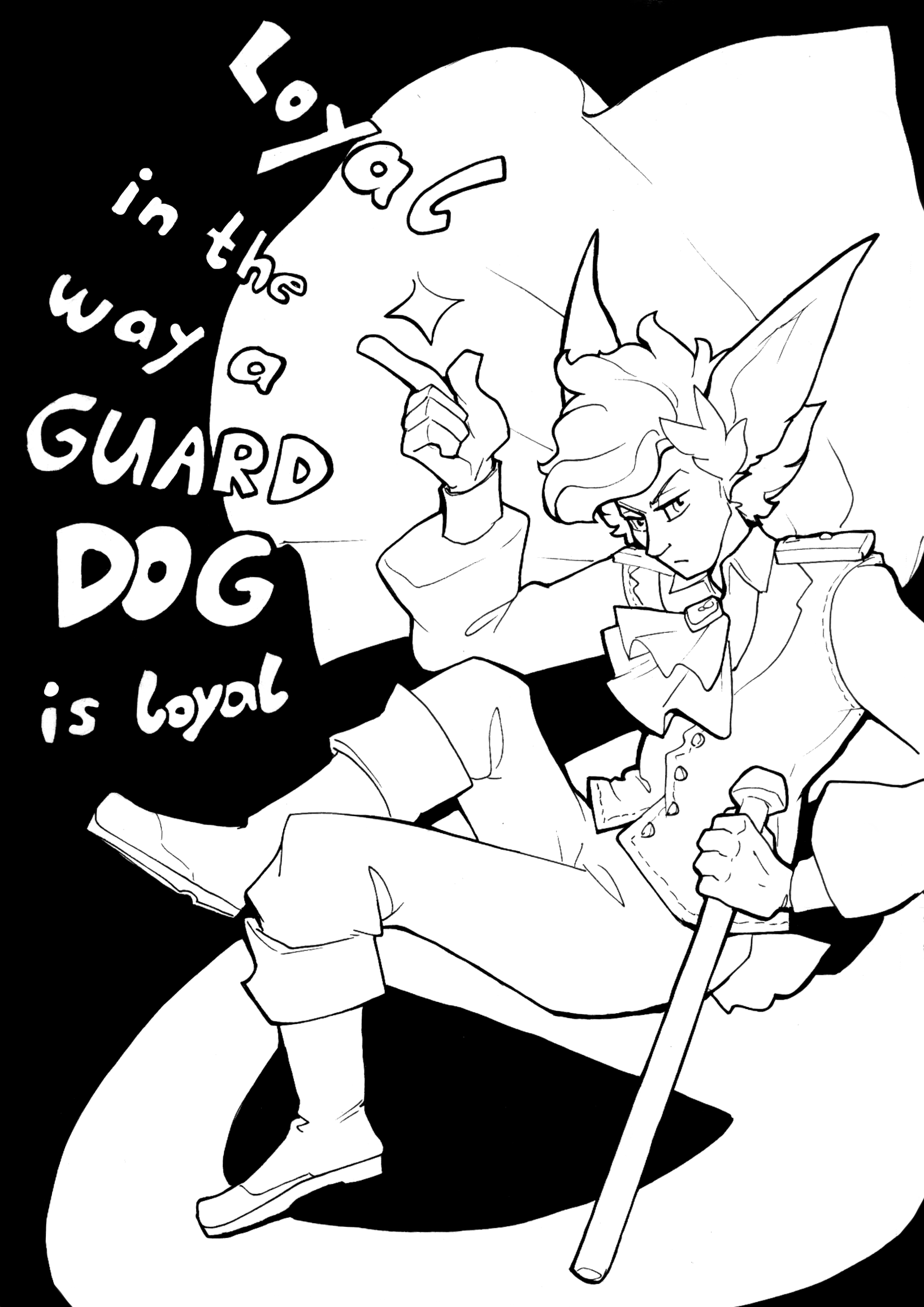 Black and white drawing of Jasper with the words 'Loyal in the way a guard dog is loyal.'
